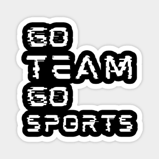 go team go sport Magnet