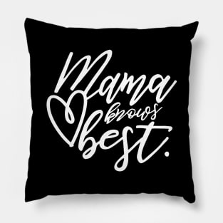 Mama Knows Best Mothers Day Gift Pillow