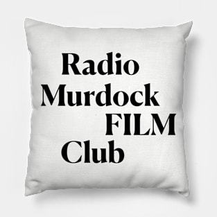 Radio Murdock Film Club Fall 2023 (Black) Pillow