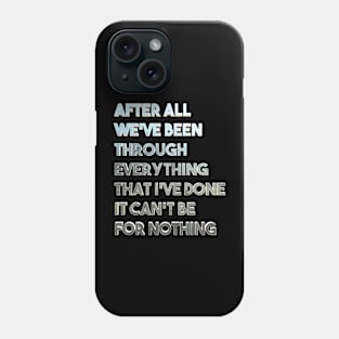 After all Phone Case