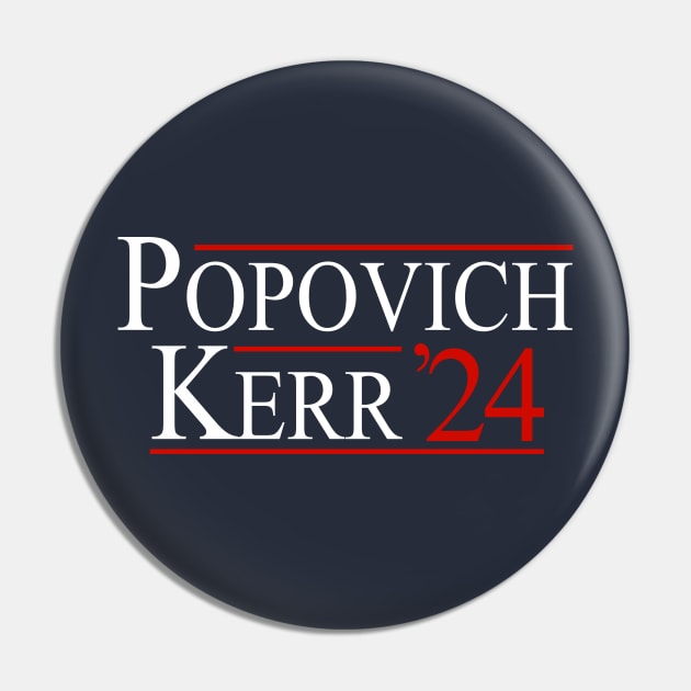 Popovich & Kerr 2024 Pin by BodinStreet