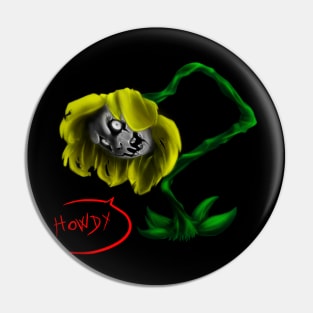 Flowey - Howdy! Pin