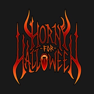 Horny for Halloween T-Shirt