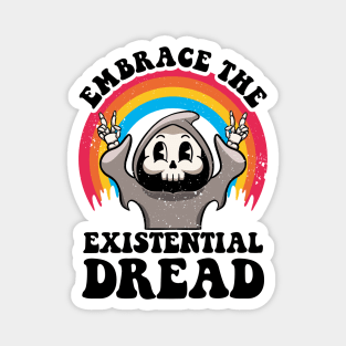 Embrace The Existential Dread Retro Cartoon Nihilism Anxiety Magnet