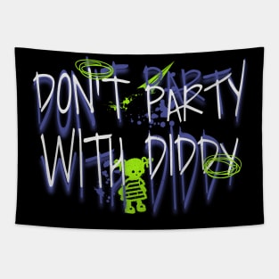 Don't Part with Diddy Tee - Hilarious Hip-Hop Inspired Tapestry