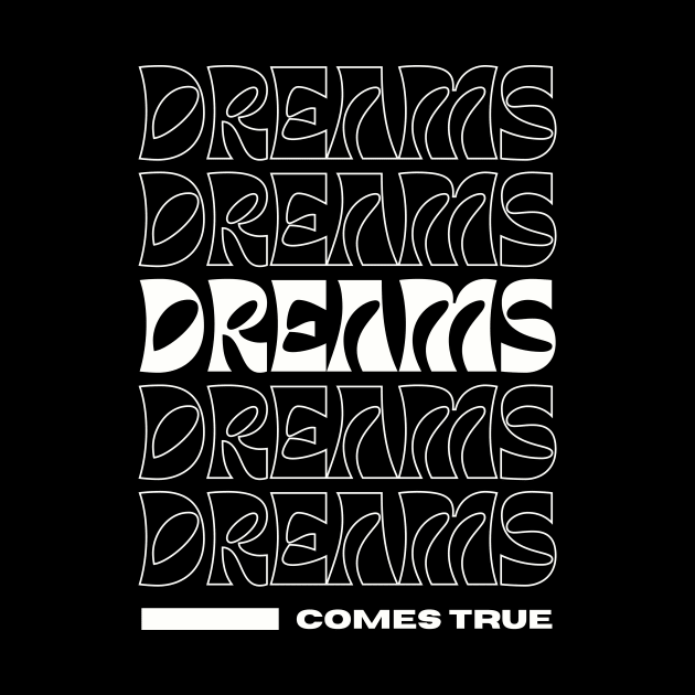 Dreams Comes True by Lasso Print