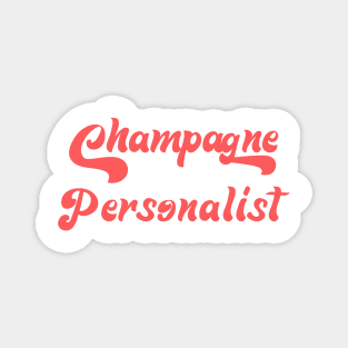CHAMPAGNE PERSONALIST Magnet