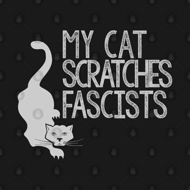 My Cat Scratches Fascists by Jigsaw Youth