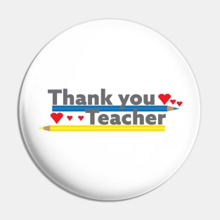 Thank you teacher - Pencils and Hearts Pin