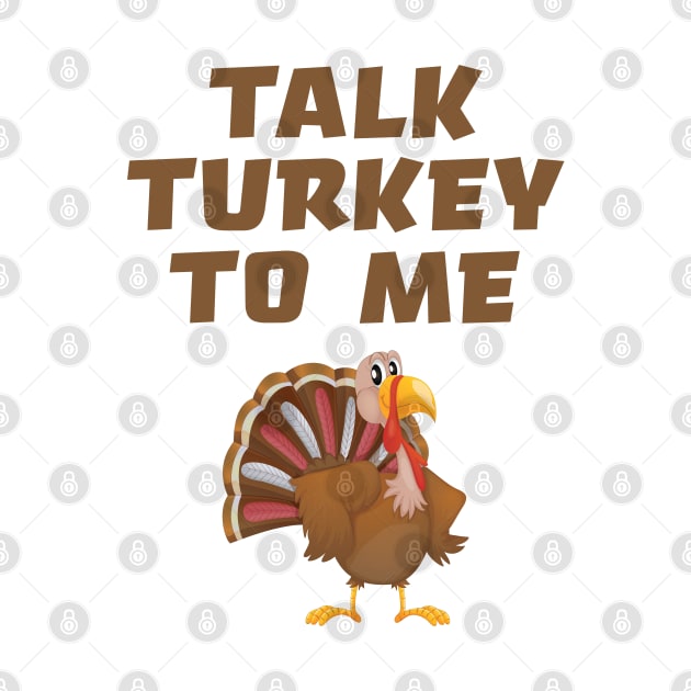 Talk Turkey To Me by mstory