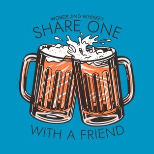 W&W "Share a Drink" T-Shirt