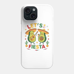 Lets Fiesta Cinco De Mayo Avocado Funny Mexican Party Phone Case