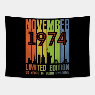 November 1974 50 Years Of Being Awesome Limited Edition Tapestry