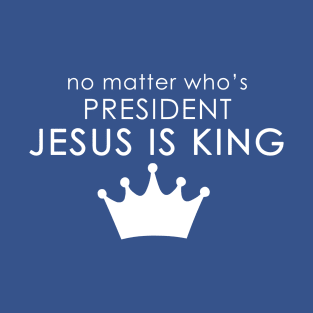 Jesus is King T-Shirt