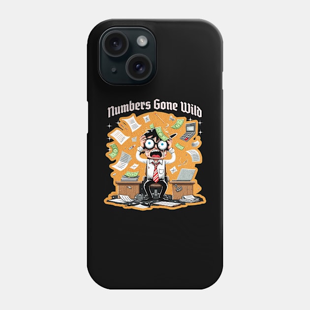 Funny Accountant Phone Case by Create Magnus