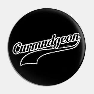 Curmudgeon Pin