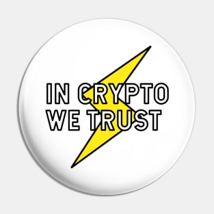 In Crypto We Trust - Crypto Design Pin