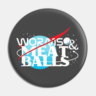 Worms and Meatballs Pin