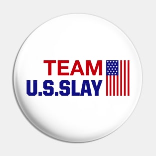 U.S.Slay Pin