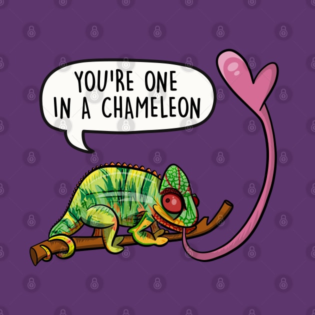 You're one in a chameleon by LEFD Designs