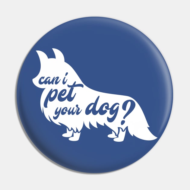 Can I Pet Your Dog? Pin by CHirst87