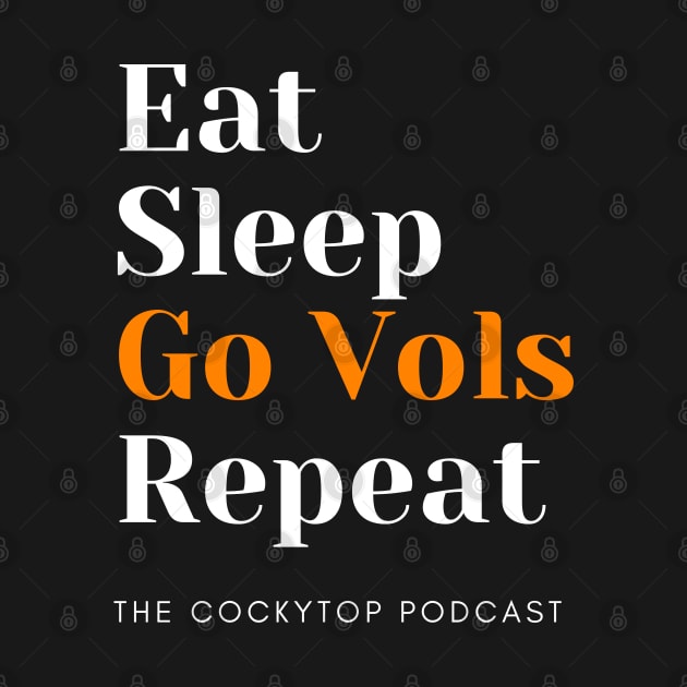 Eat Sleep Go Vols Repeat by Studio 66 Shop