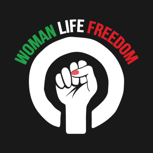 Woman Life Freedom T-Shirt