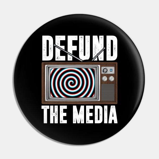 Defund The Media Pin by TextTees