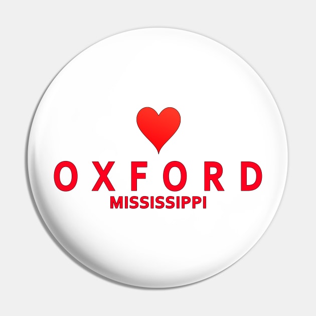 Oxford Mississippi with heart Pin by SeattleDesignCompany