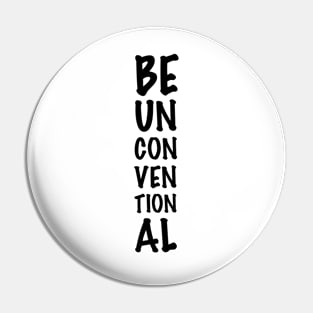 BE Unconventional (Light Bg) Pin