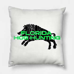 FLORIDA HOG HUNTING Pillow