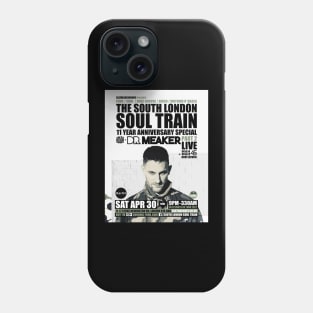 POSTER - THE SOUTH LONDON - SOUL TRAIN - DR MEAKER Phone Case