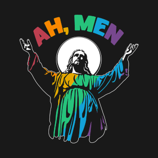 Ah Men Funny LGBT Gay Pride Jesus Rainbow Flag Christian T-Shirt