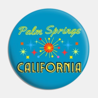 Sun and Stars in Lovely Palm Springs, California Pin