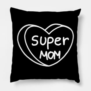 Super Mom Vibes Pillow