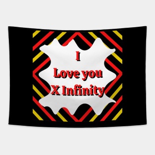 I Love you X infinity Tapestry