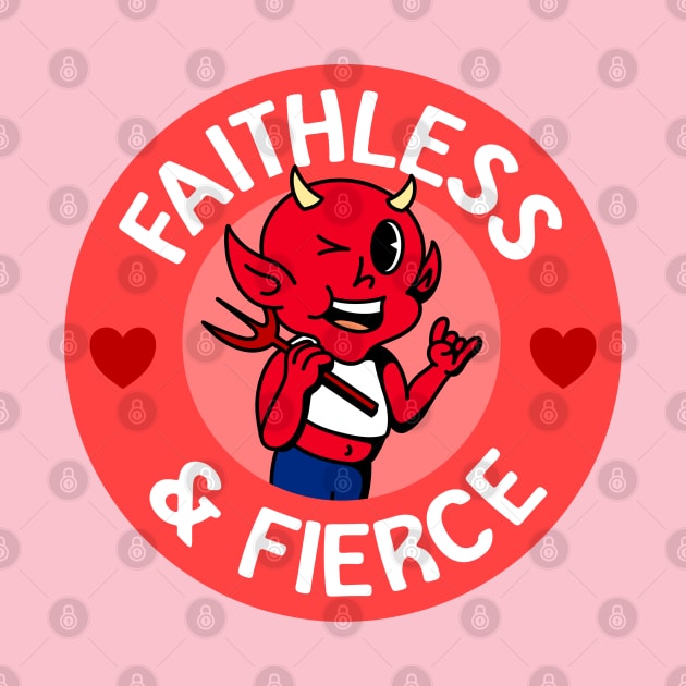 Faithless and Fierce - Cute Queer Atheist Devil by Football from the Left