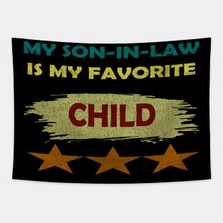 my son in law is my favorite child vintage Tapestry