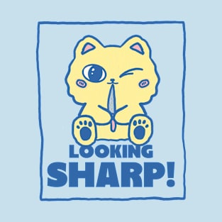 Looking sharp T-Shirt