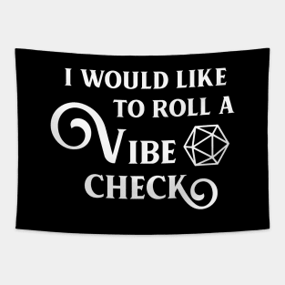 I Roll for a Vibe Check D20 Dice Tapestry