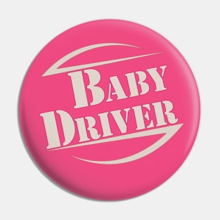 oBaby Driver's Bazaar Pin