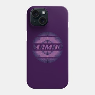 Mambo Phone Case