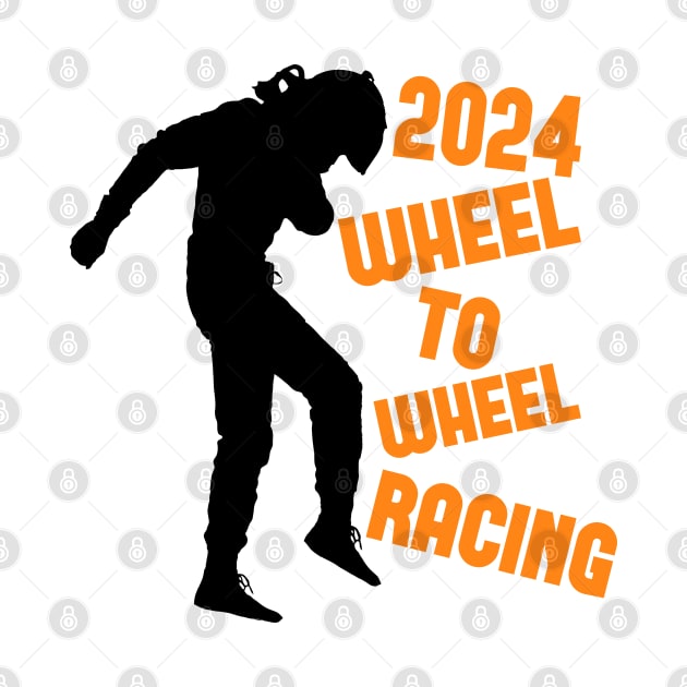 2024 Wheel To Wheel Racing by Worldengine