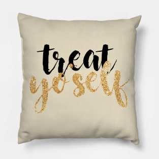 Treat Yo Self Black and Gold Pillow