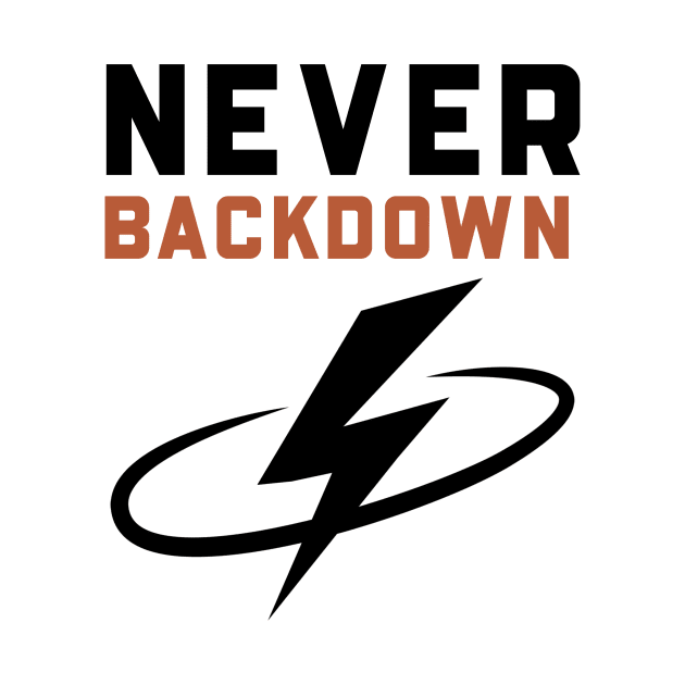 Never Backdown by Jitesh Kundra