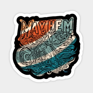 Mayhem Magnet