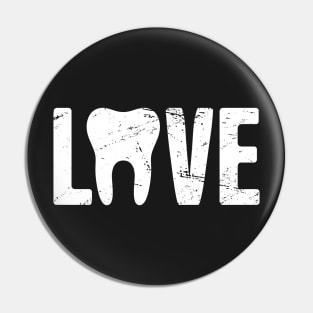 LOVE – Tooth Dentist Design Pin