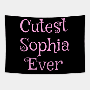 Cutest Sophia ever text design Tapestry