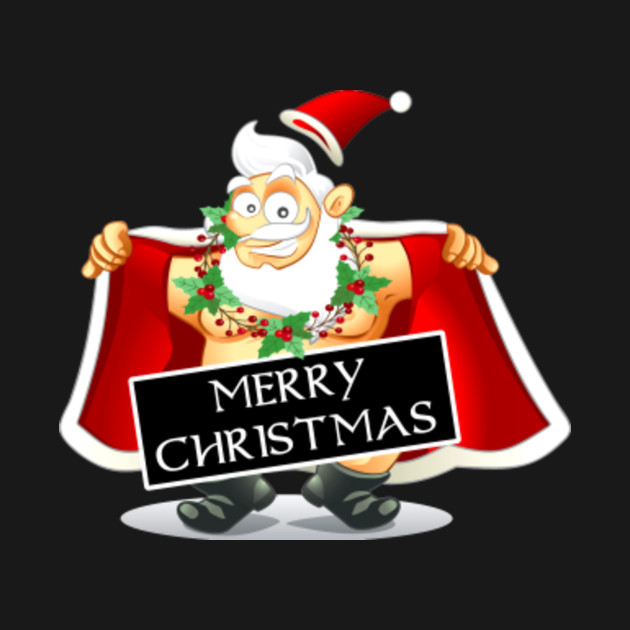 Xmas Funny Naughty Santa T Shirt Merry Christmas Shirt Grandma T Shirt Teepublic 6460