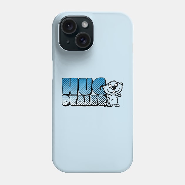 Hug dealer Phone Case by Cheesybee